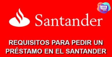 Santander Requisitos